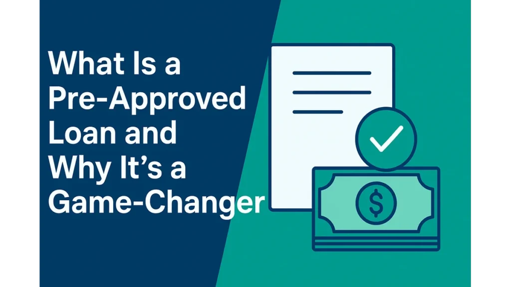 what is a pre-approved loan